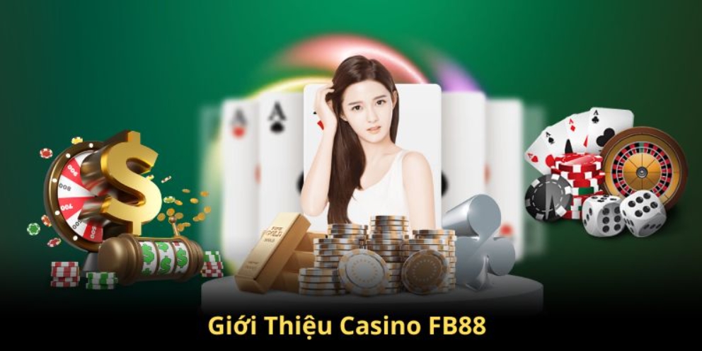 Các trò chơi casino tại nhà cái Fb88 phổ biến nhất 2024