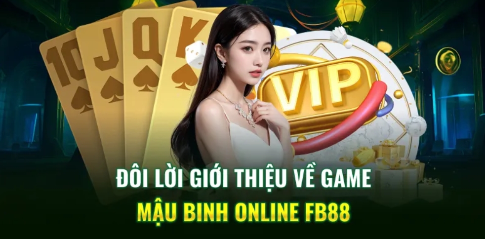 Mậu Binh online Fb88 là gì?