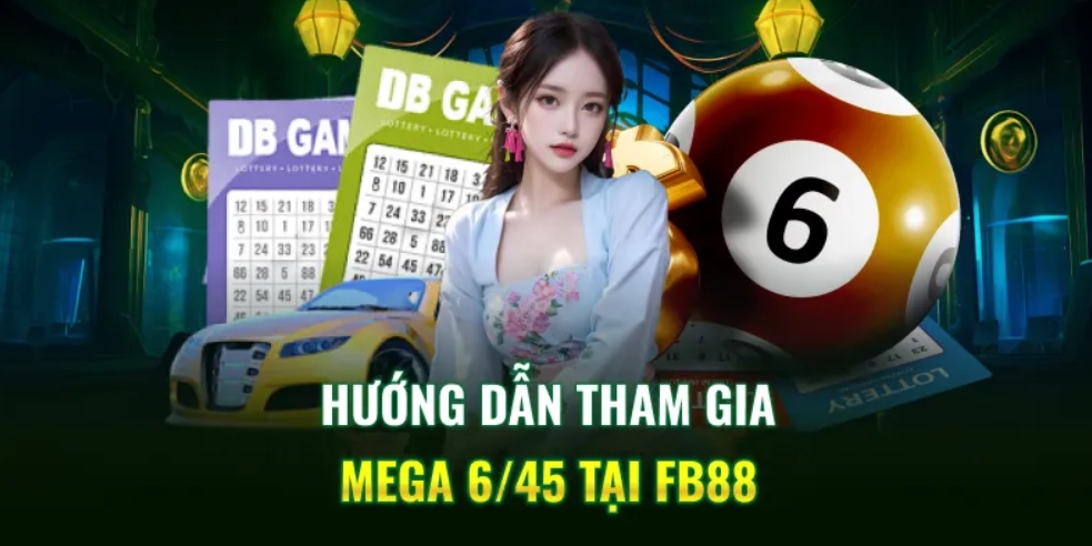 Cách đặt cược Mega 6/45