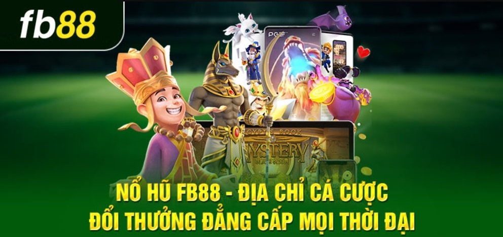 Đánh giá cổng game nổ hũ Fb88